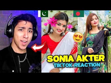 Pakistani React On Bangladeshi Tiktoker Sonia Akter Trending Tiktok