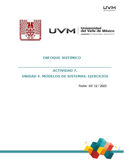 A7 Enfoque Sistemico Actividad 7 Enfoque SistÉmico Actividad 7 Unidad 4 Modelos De