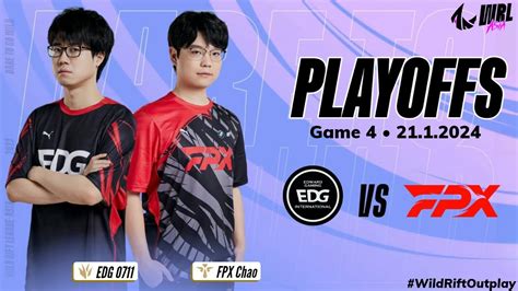 Edg Vs Fpx Game Bo Playoffs Wrl Asia Season Youtube