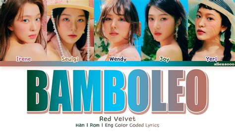 Red Velvet BAMBOLEO Color Coded Han Rom Eng Lyrics YouTube