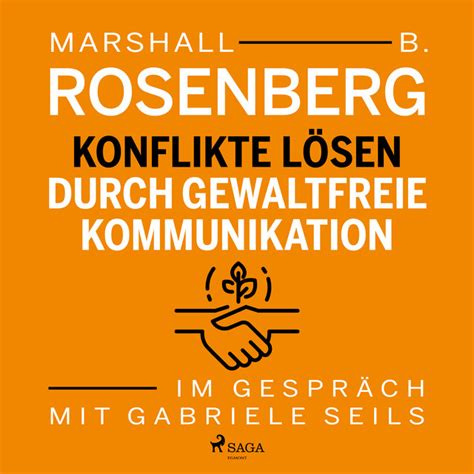 Konflikte lösen durch gewaltfreie Kommunikation Gekürzt Álbum von