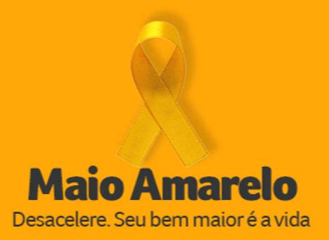 Campanha Maio Amarelo 2025