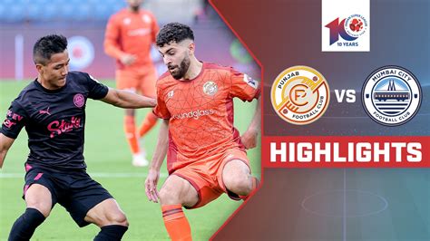 Watch Punjab Fc Vs Mumbai City Fc Highlights Video Online Hd On