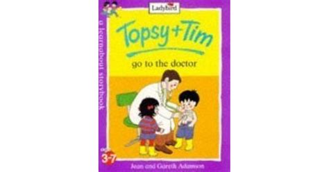 Topsy Tim Go To The Doctor By Jean Adamson