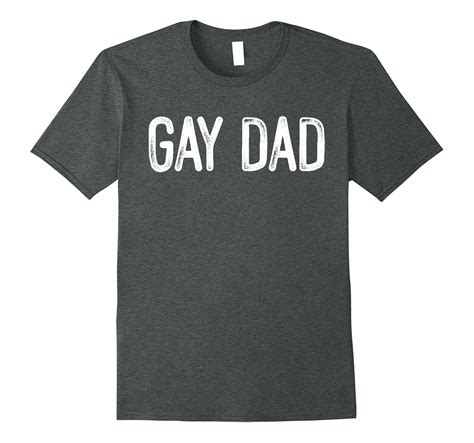 Gay Dad T Shirt The Gayest Dad Pride Shirt Ever Vaci Vaciuk
