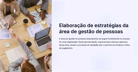 A Area De Gestao De Pessoas Visa Criar - Elaboração de estratégias da área de gestão de pessoas