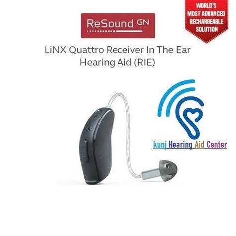 Ric Resound Linx Quattro Receiver In The Ear Hearing Aid At Rs 49995 In Mumbai