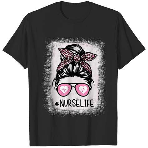 Nurse Life Bleached Shirts Pink Leopard Messy Bun Nurse Life T Shirt T