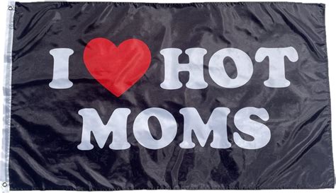 I Love Hot Moms Flag I Heart Hot Moms Flag 3x5ft Funny