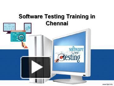 Ppt Software Testing Training In Chennai With Placement Powerpoint