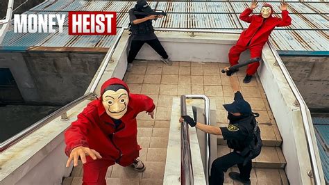 Money Heist Parkour Vs POLICE Escape Chase THE TRAP Epic Live