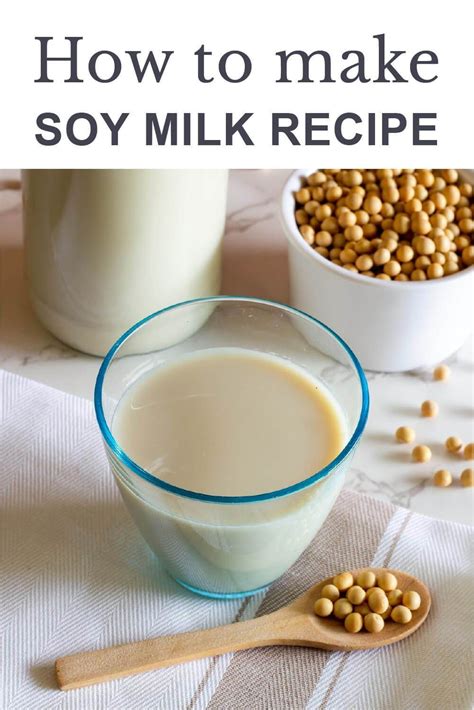 Simple Homemade Soy Milk Recipe Gmo Free Recipe Soy Milk Recipes Soy Milk Milk Recipes