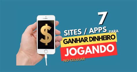 Melhores Jogos Para Ganhar Dinheiro De Verdade Gr Tis Sites E Apps