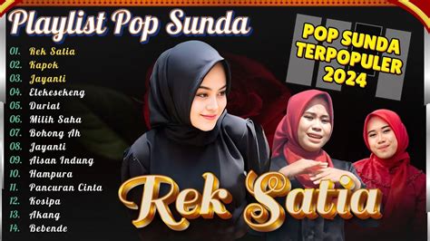 Full Album Nina Rek Satia Kapok Jayanti Pop Sunda Terpopuler