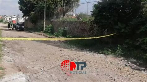 Hallan Cadáver Con Huellas De Violencia En Huejotzingo Puebla