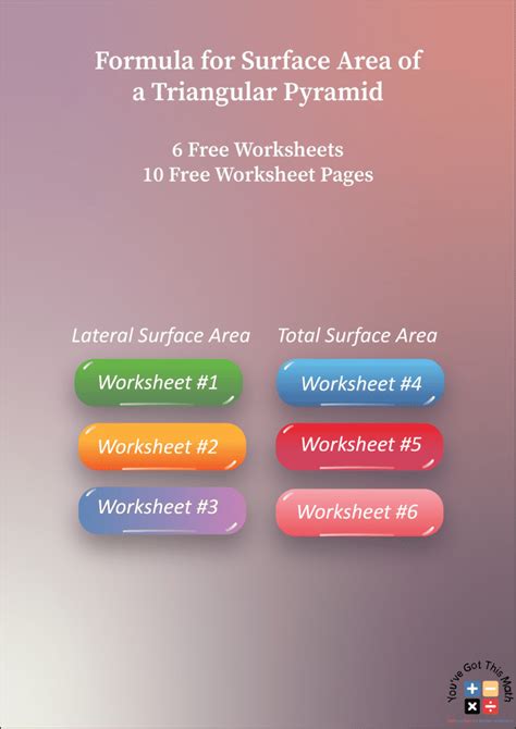 Formula for Surface Area of a Triangular Pyramid | 6 Free Worksheets