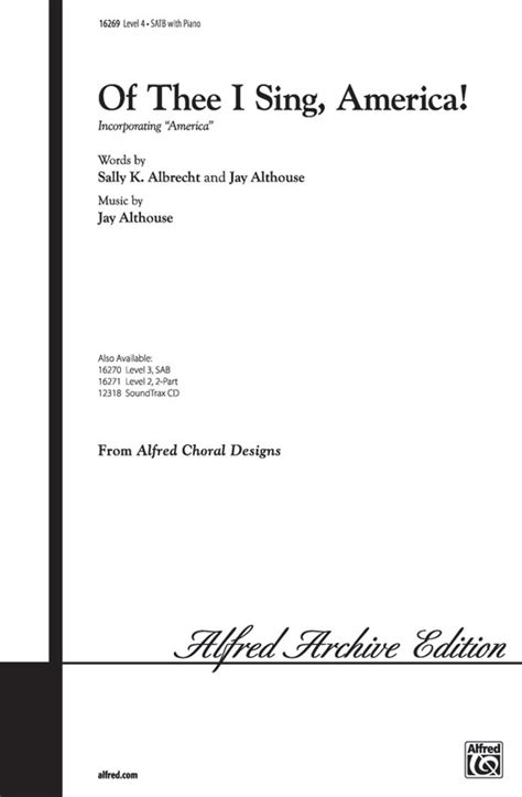 Of Thee I Sing, America!: SATB Choral Octavo: Sally K. Albrecht | Sheet Music