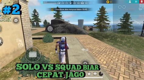 LATIHAN SOLO VS SQUAD BIAR CEPET JAGO PANEN KILL DI SETIAP GAME NYA