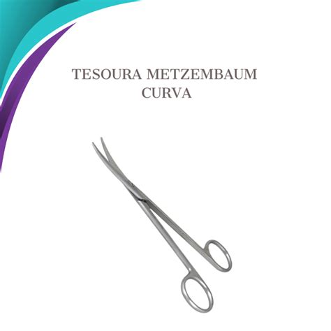 Tesoura Cir Rgica Metzembaum Curva E Reta Delicada Diversos Tamanhos