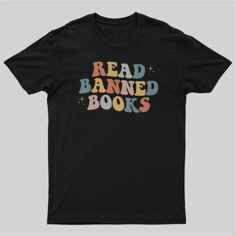 Read Banned Books T Shirt Geeksoutfit