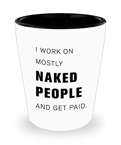 I Work On Mostly Naked People And Get Paid Want It All