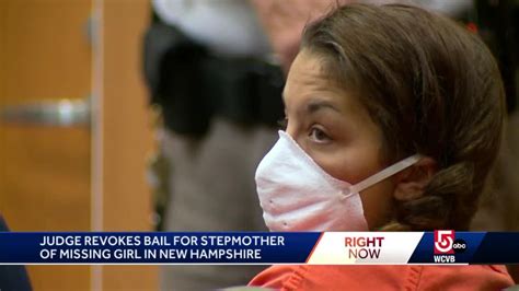 Bail Revoked For Stepmother Of Missing New Hampshire Girl