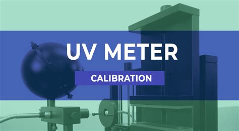 UV Meter Calibration - Techmaster Electronics JSC