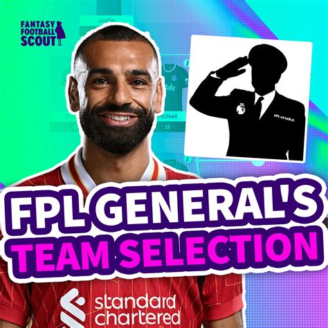 GW16: FPL General's Team Selection - Fantasy Football Scout - FPL Tips
