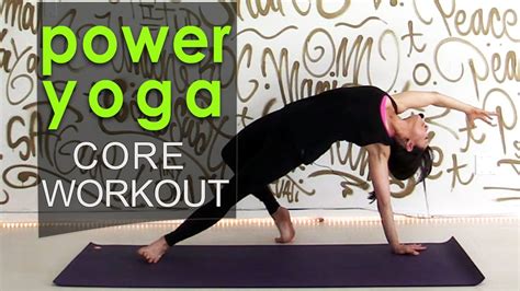 Core Strengthening Power Yoga Workout Youtube