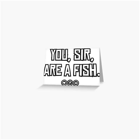 "You, sir, are a fish | Red Dead Redemption 2 Inspired Design" Greeting Card by TheSwenglishFam ...