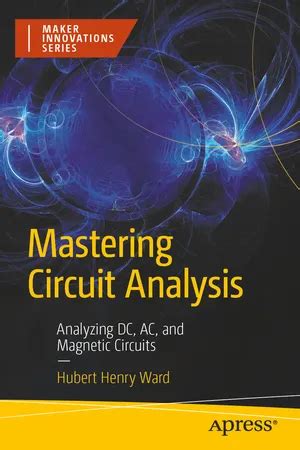 [PDF] Mastering Circuit Analysis by Hubert Henry Ward | 9798868818318 ...