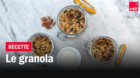 Le granola Les recettes de François Régis Gaudry YouTube