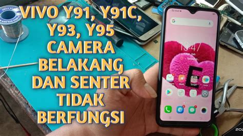 Vivo Y Y C Y Y Camera Belakang Dan Senter Tidak Berfungsi