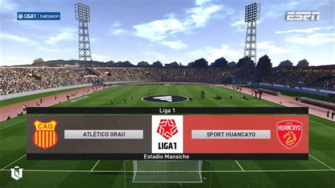 Atlético Grau Vs Sport Huancayo Liga 1 Betsson 2023 Pes 2021 Youtube