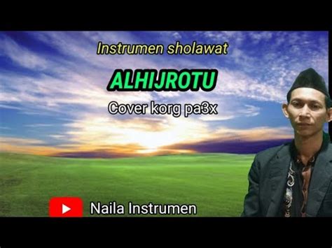 Al Hijrotu By Al Hadijah Nada Cewek Instrumen Sholawat