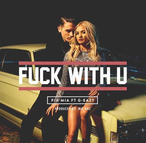 Pia Mia Fuck With U Lyrics Genius Lyrics