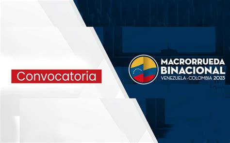 Macrorrueda Binacional Venezuela Colombia 2023 Fedequim