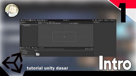 Unity 2d Tutorial Pengenalan Dan Lisensi Youtube