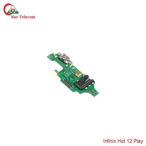 Infinix Hot Play Charging Logic Board Price In Bangladesh Nur Telecom
