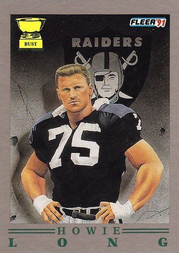 Howie Long Fleer Oakland Raiders Football Raiders Players