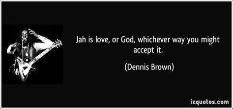 Jah Love Quotes Quotesgram