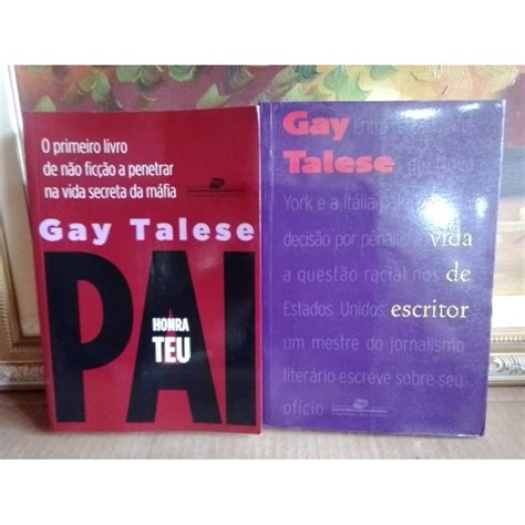 Livro Gay Talese Honra Teu Pai Vida De Escritor Semi Novo Shopee Brasil