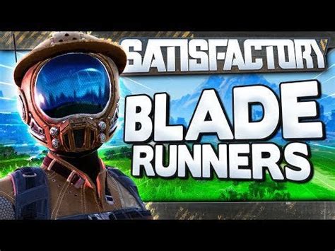 Satisfactory - BLADE RUNNER EXOSUIT : Yogscast