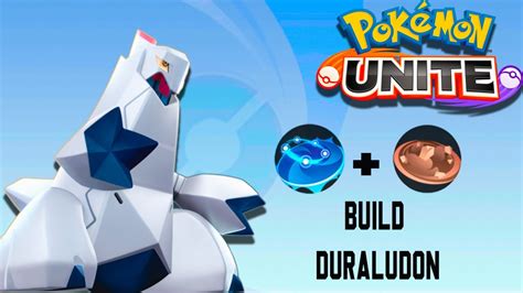 La Mejor Build Para Duraludon Pok Mon Unite Youtube