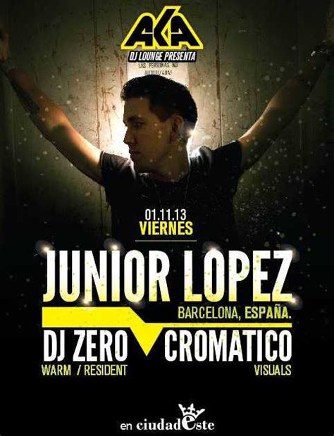 Junior Lopez Dj Zero Em Ciudad Este Mendoza Argentina