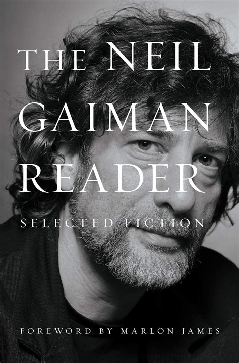 The Neil Gaiman Reader Selected Fiction