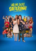 No Me Digas Solterona Nude Scenes
