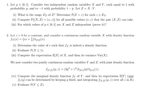 Solved 1 Let Pe [0 1] Consider Two Independent Random