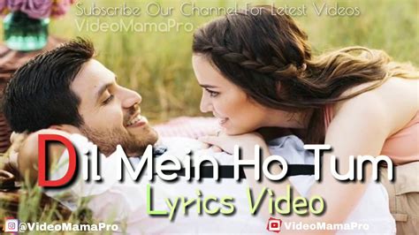 Dil Main Ho Tum Cheat India Armaan Malik Lyricsmamapro