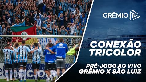 Grêmio X São Luiz Recopa Gaúcha 2023 Youtube